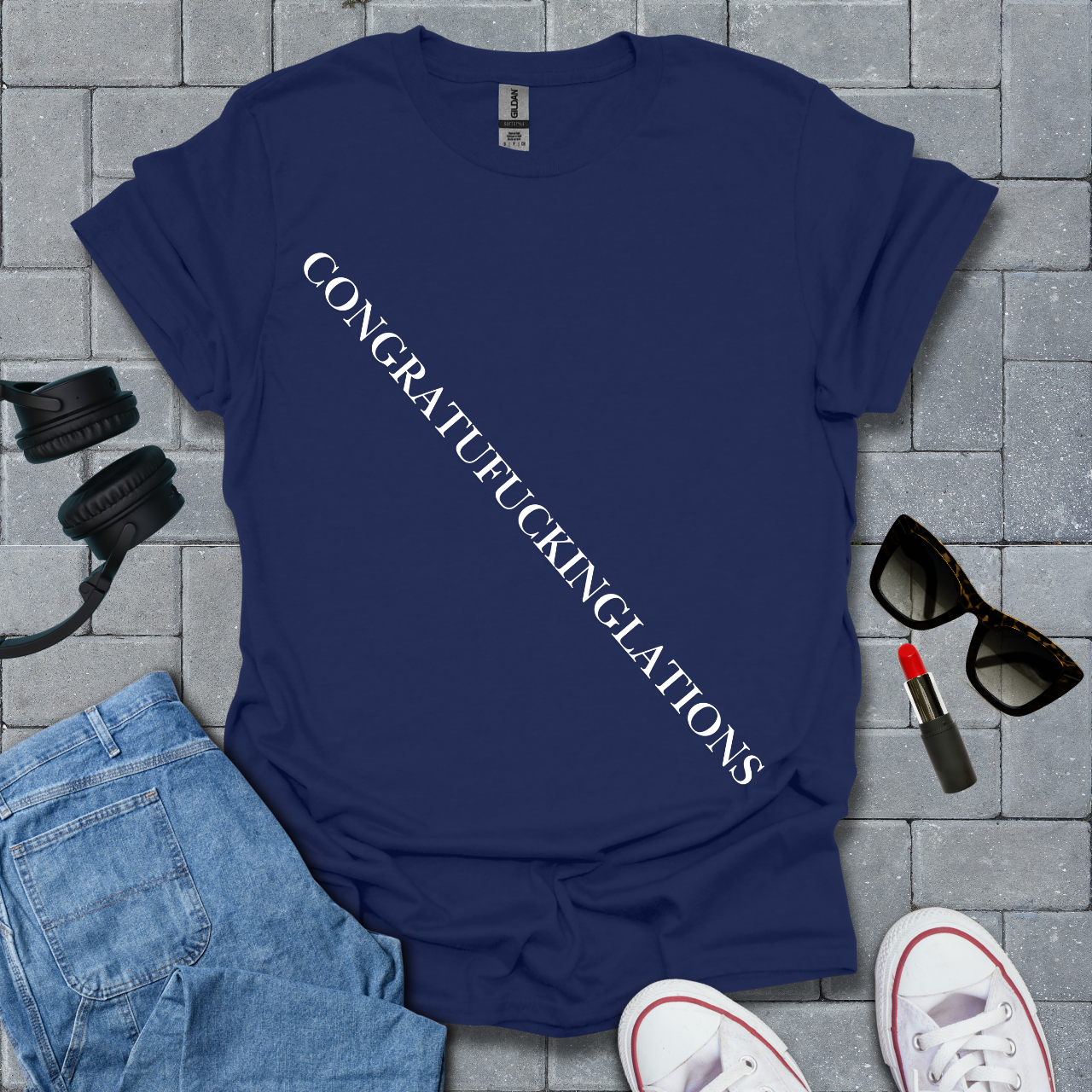 Congratufuckinlations Unisex T-Shirt