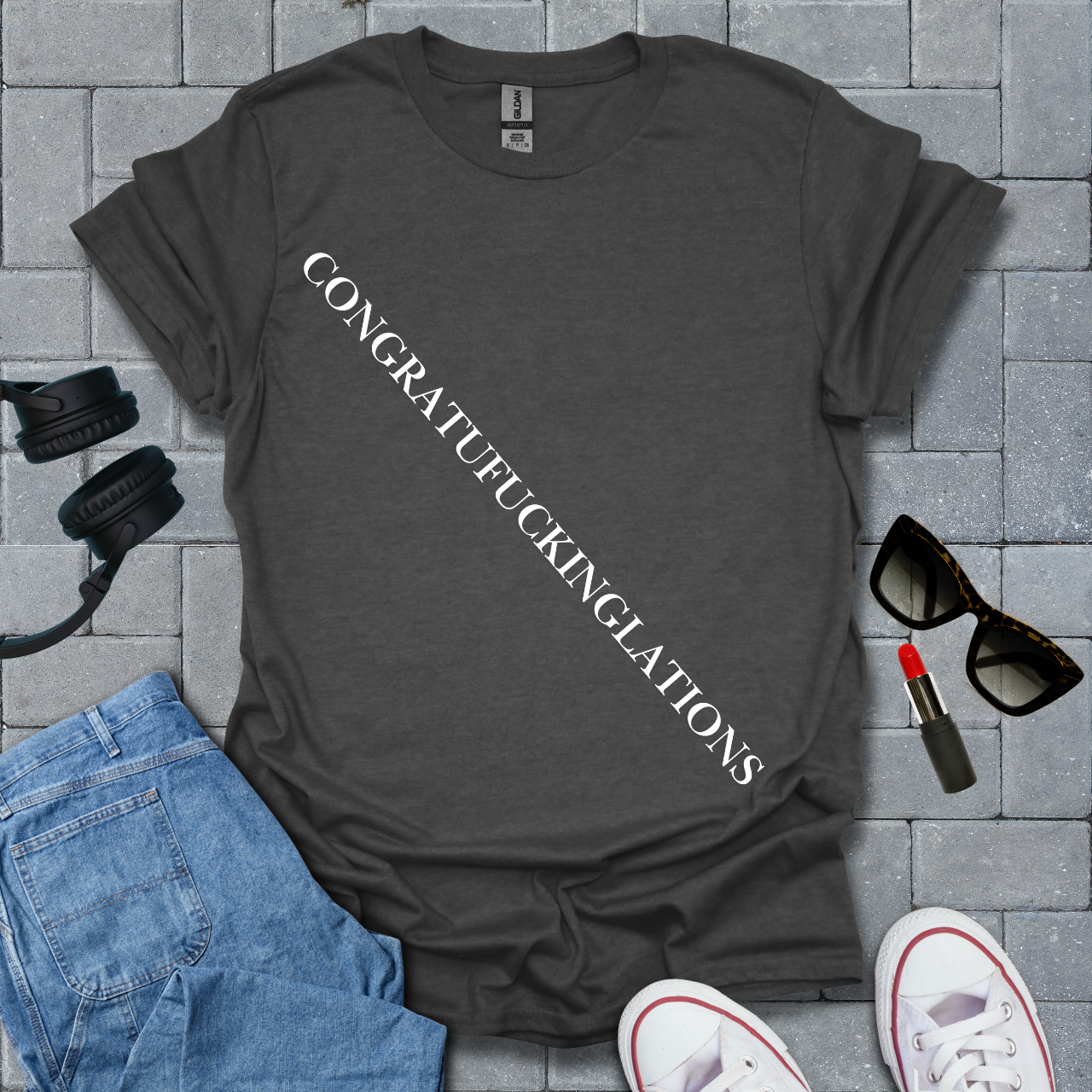 Congratufuckinlations Unisex T-Shirt