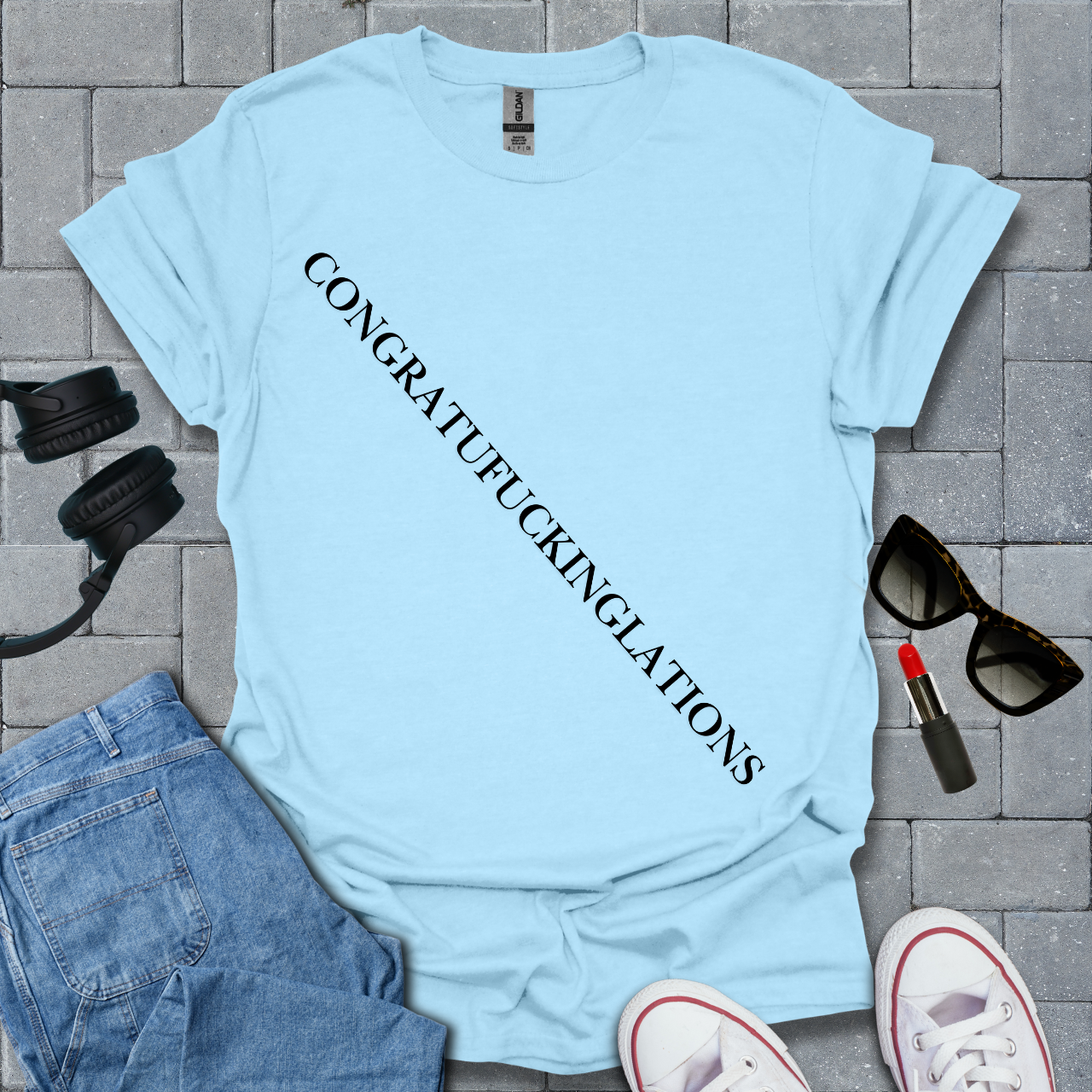 Congratufuckinlations Unisex T-Shirt