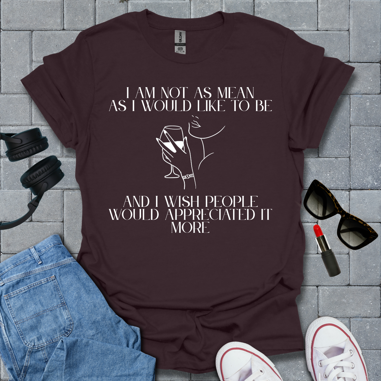 I Am Not As Mean As I Would Like To Be T-Shirt