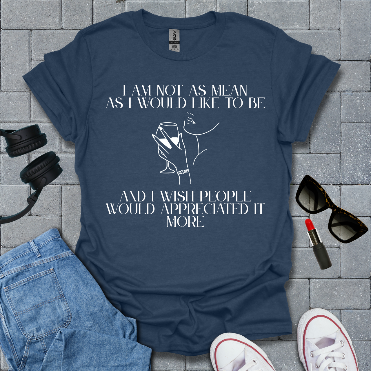 I Am Not As Mean As I Would Like To Be T-Shirt