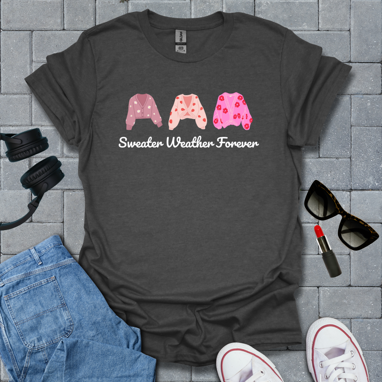 Sweater Weather Forever T-Shirt