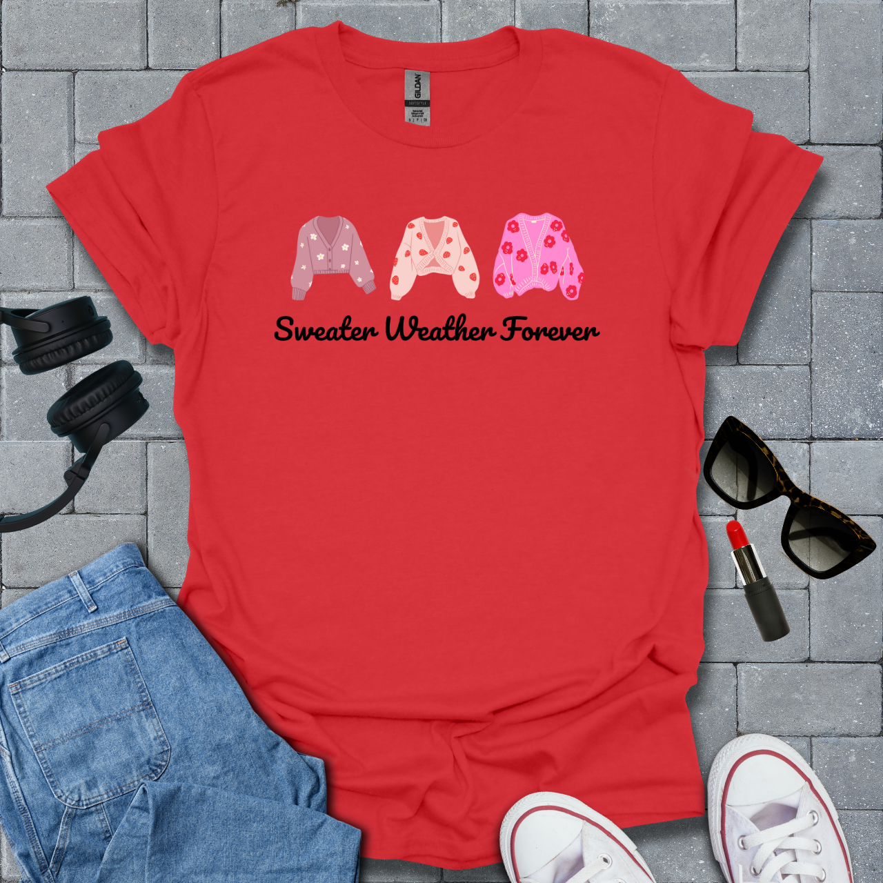 Sweater Weather Forever T-Shirt