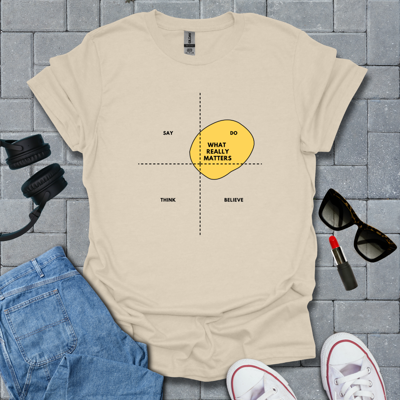 What Really Matters T-Shirt