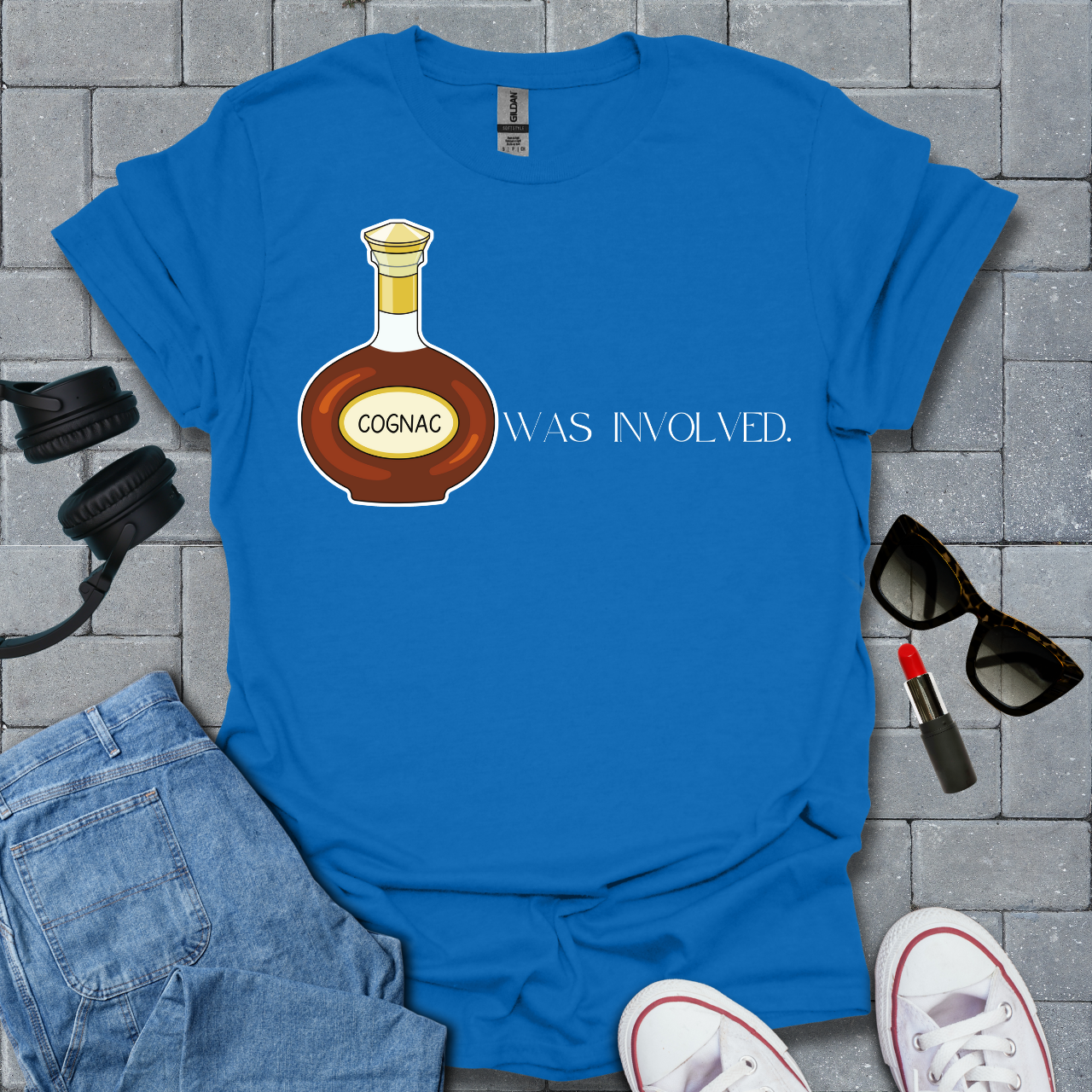 Cognac Was Involved T-Shirt US
