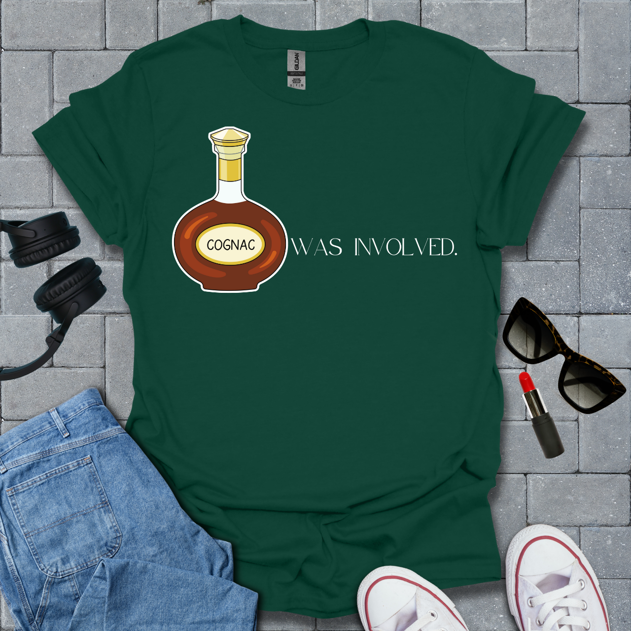 Cognac Was Involved T-Shirt US
