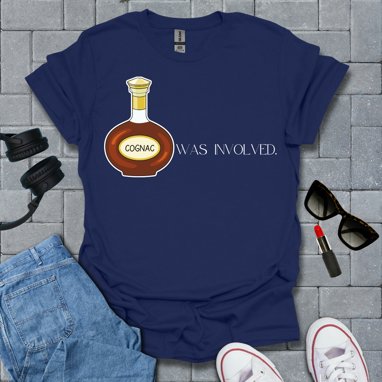Cognac Was Involved T-Shirt US