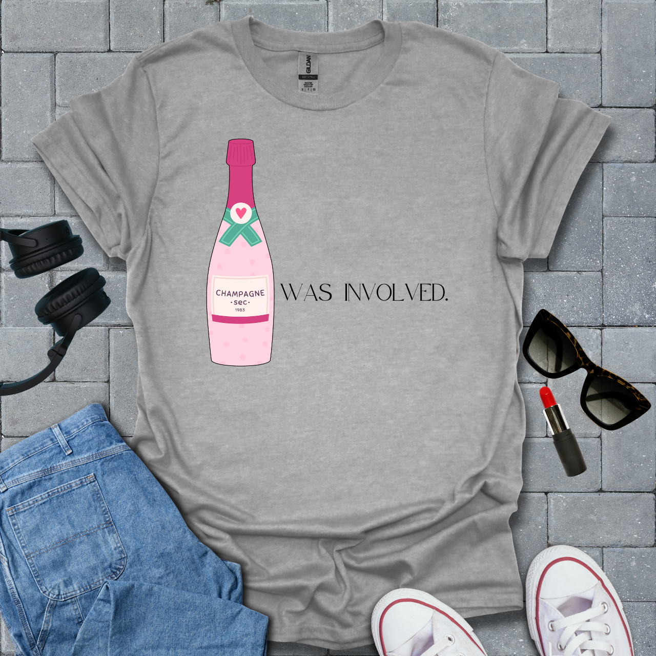 Champagne Was Involved T-Shirt