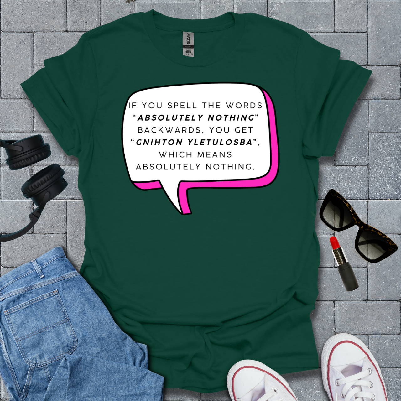 Absolutely Nothing Unisex T-Shirt