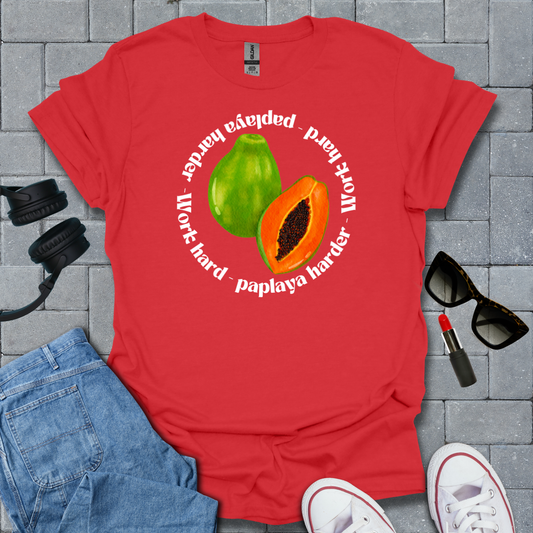 Work Hard Paplaya Harder Tee