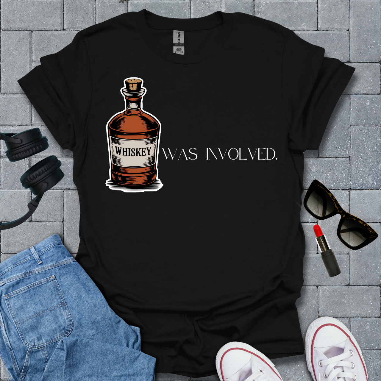 Whiskey Was Involved T-Shirt