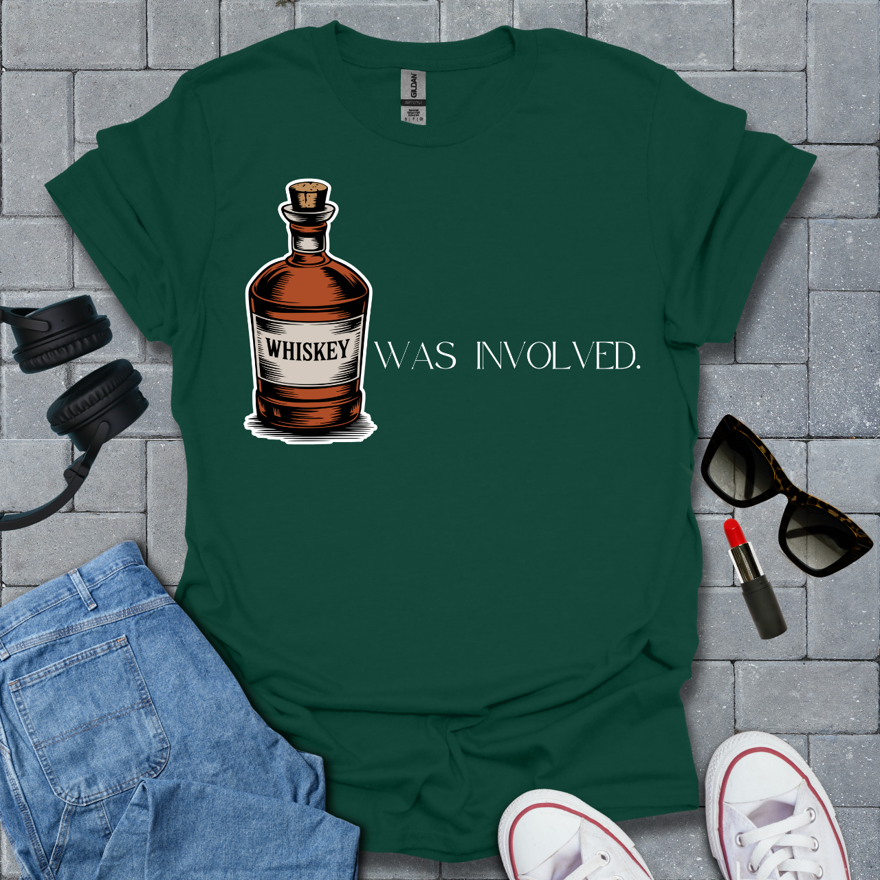 Whiskey Was Involved T-Shirt