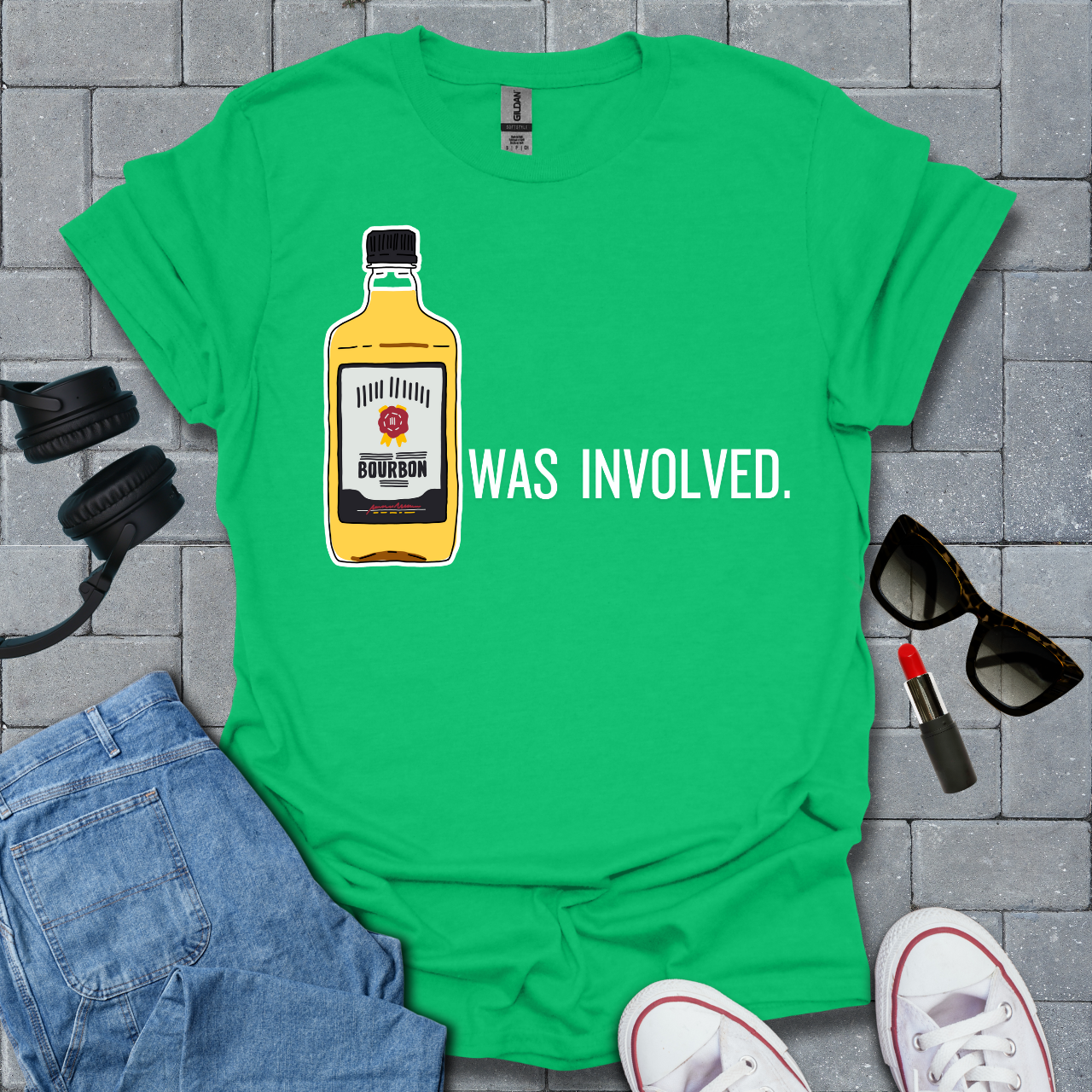 Bourbon Was Involved T-Shirt