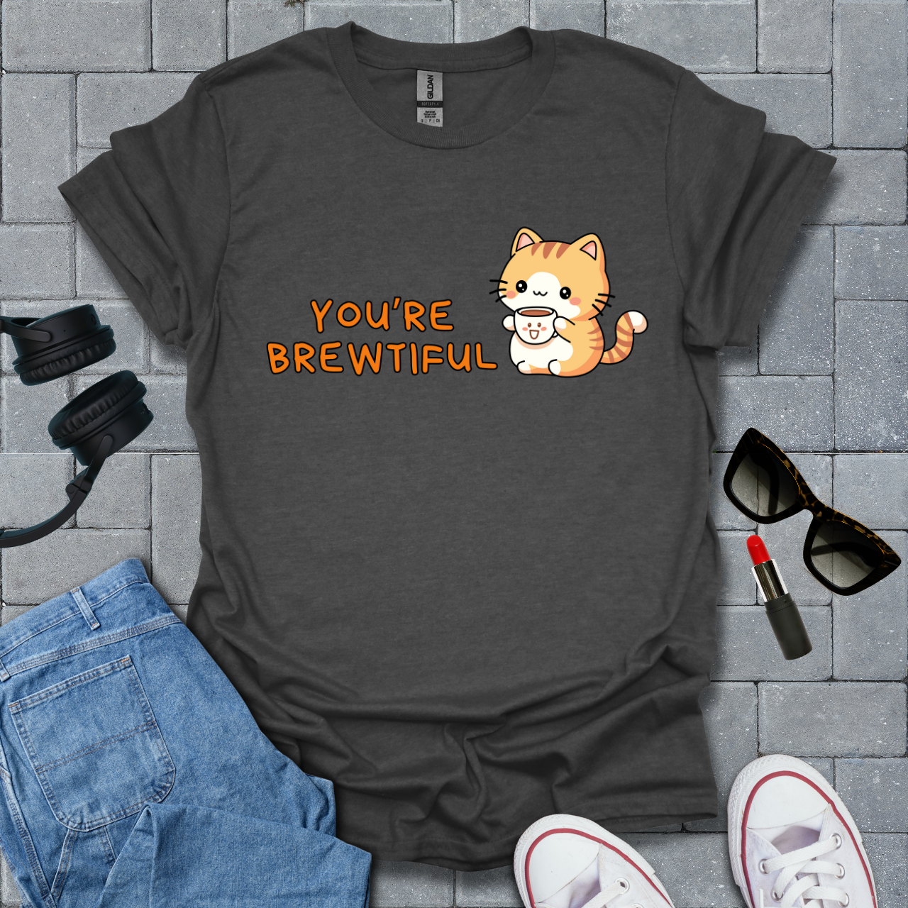 You're Brewtiful T-Shirt