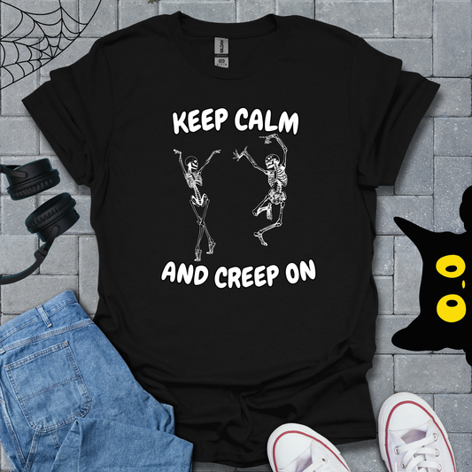 Keep Calm and Creep On Unisex T-Shirt US