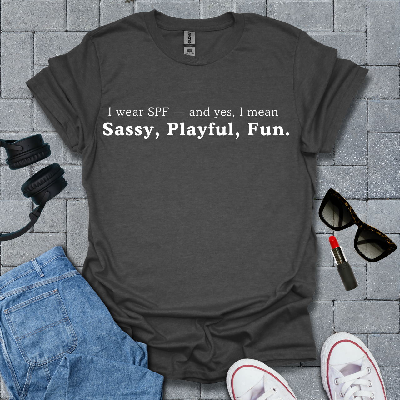 I Wear SPF - Sassy, Playful, Fun T-Shirt US