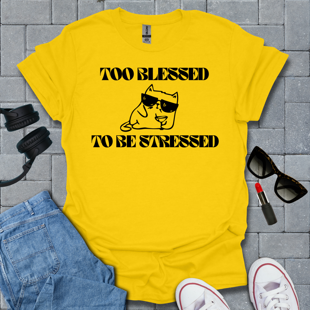 Too Blessed To Be Stressed T-Shirt US