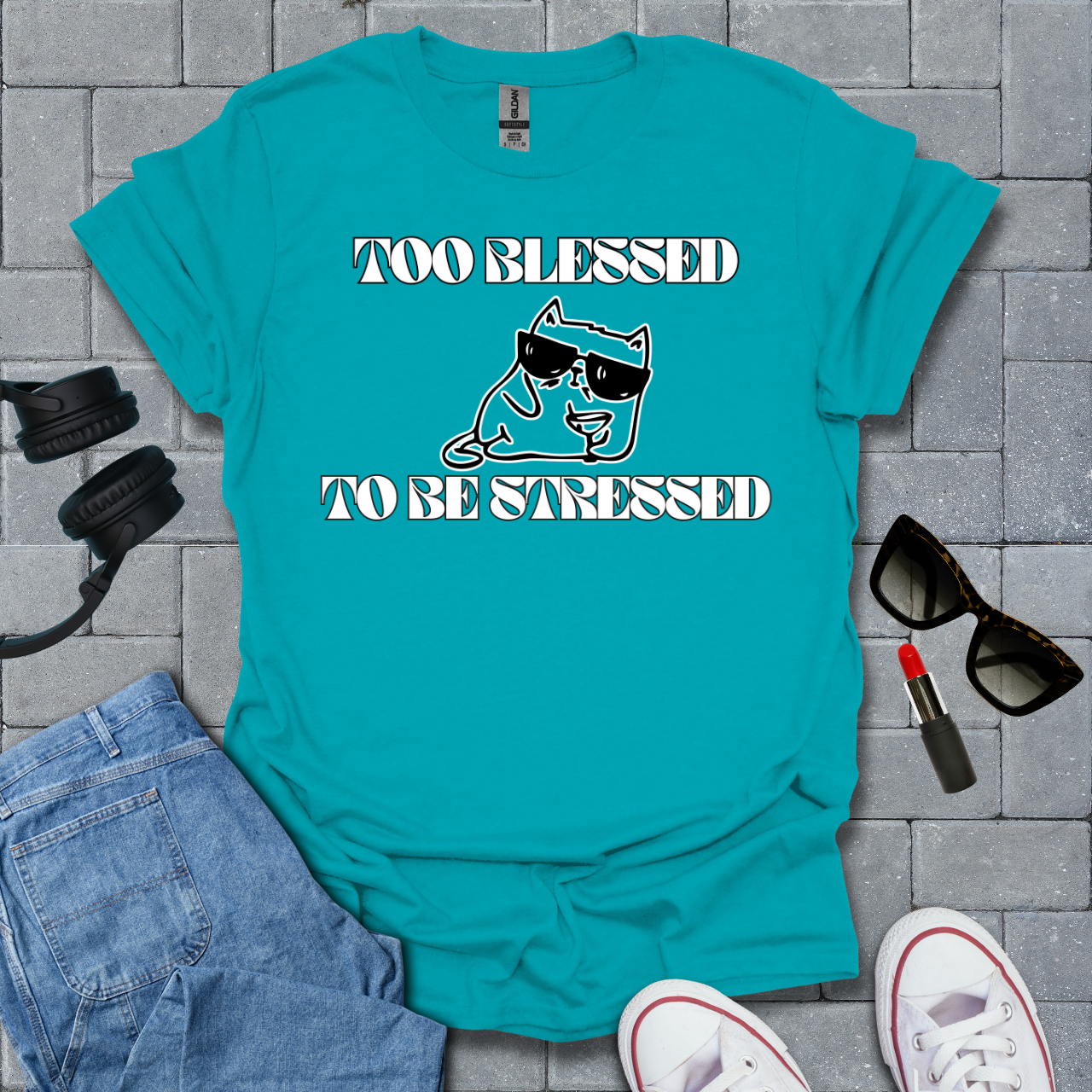 Too Blessed To Be Stressed T-Shirt US