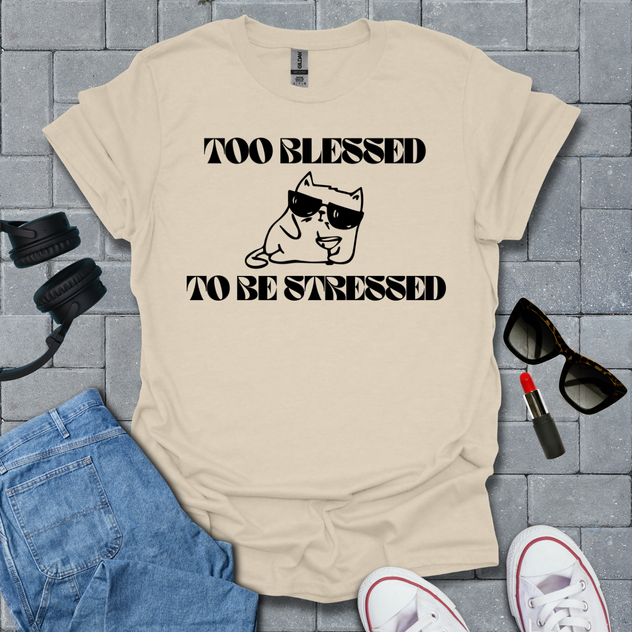 Too Blessed To Be Stressed T-Shirt US