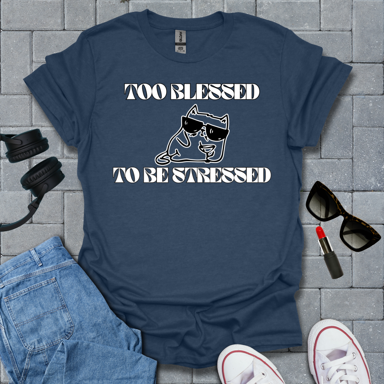 Too Blessed To Be Stressed T-Shirt US