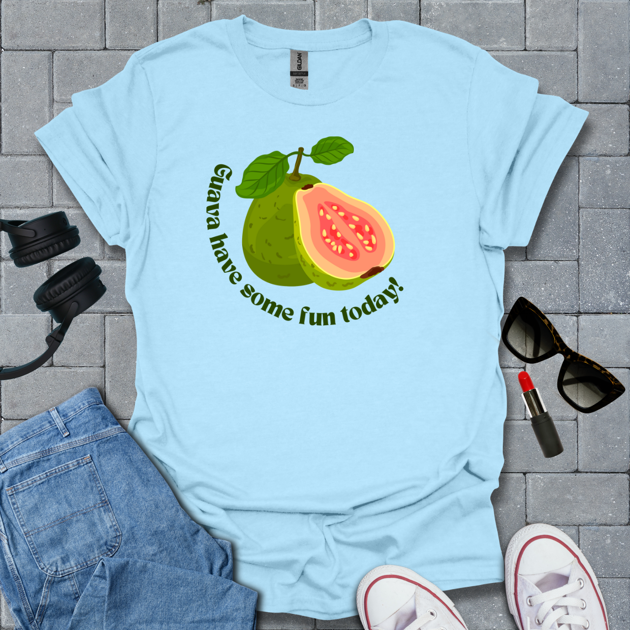 Guava Have Some Fun Today T-Shirt US