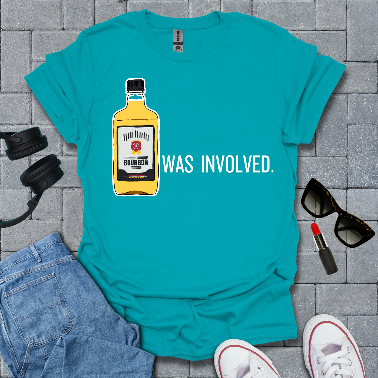 Bourbon Was Involved T-Shirt US