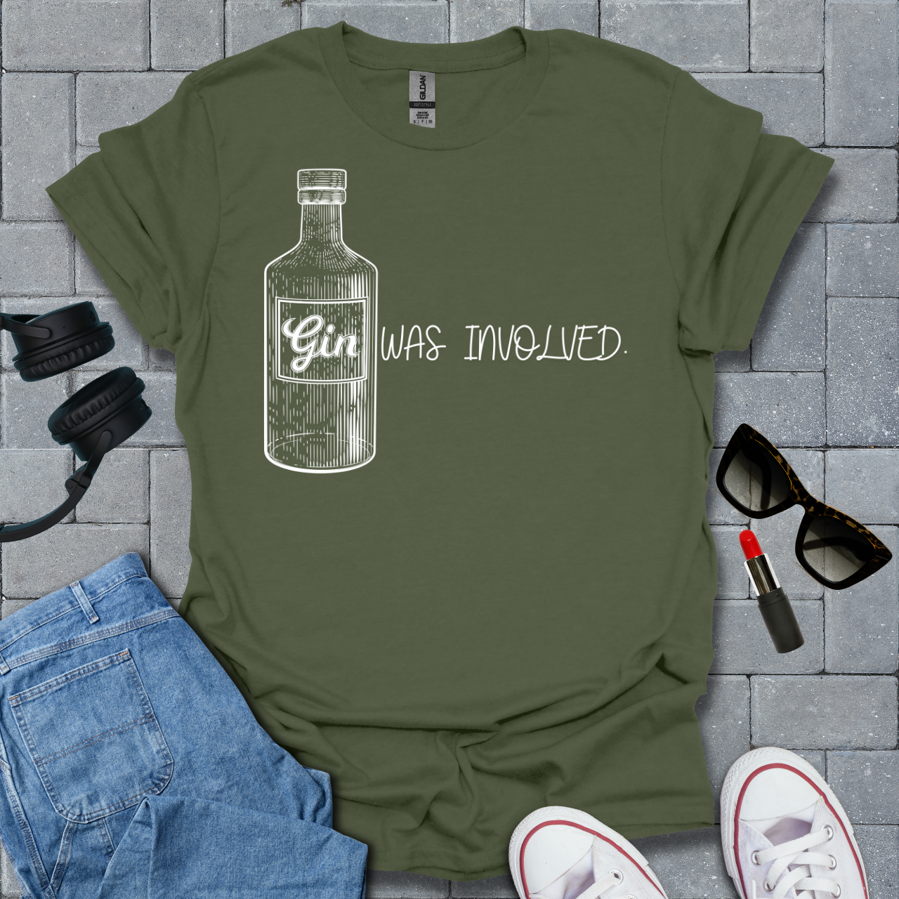 Gin Was Involved Funny T-Shirt US