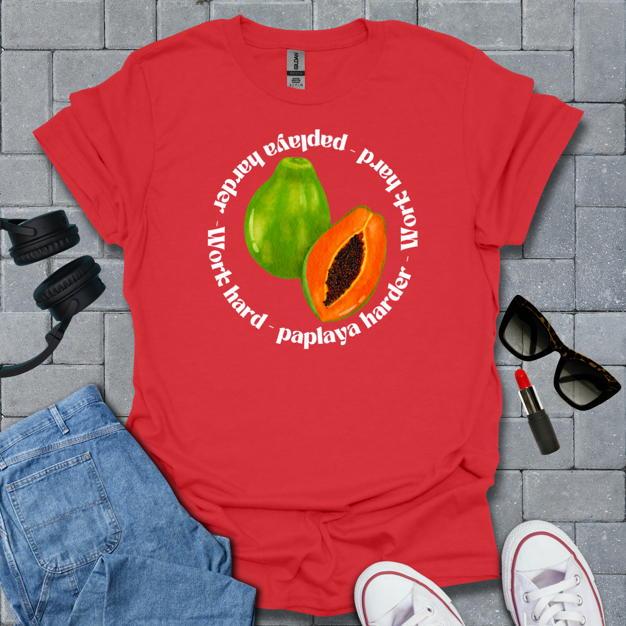 Work Hard Paplaya Harder T-Shirt US