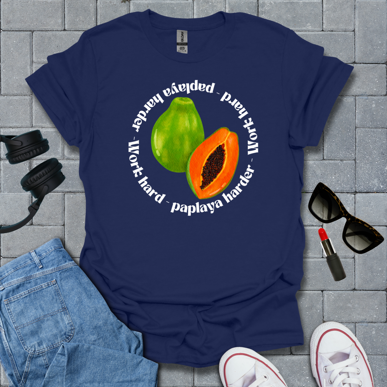 Work Hard Paplaya Harder T-Shirt US