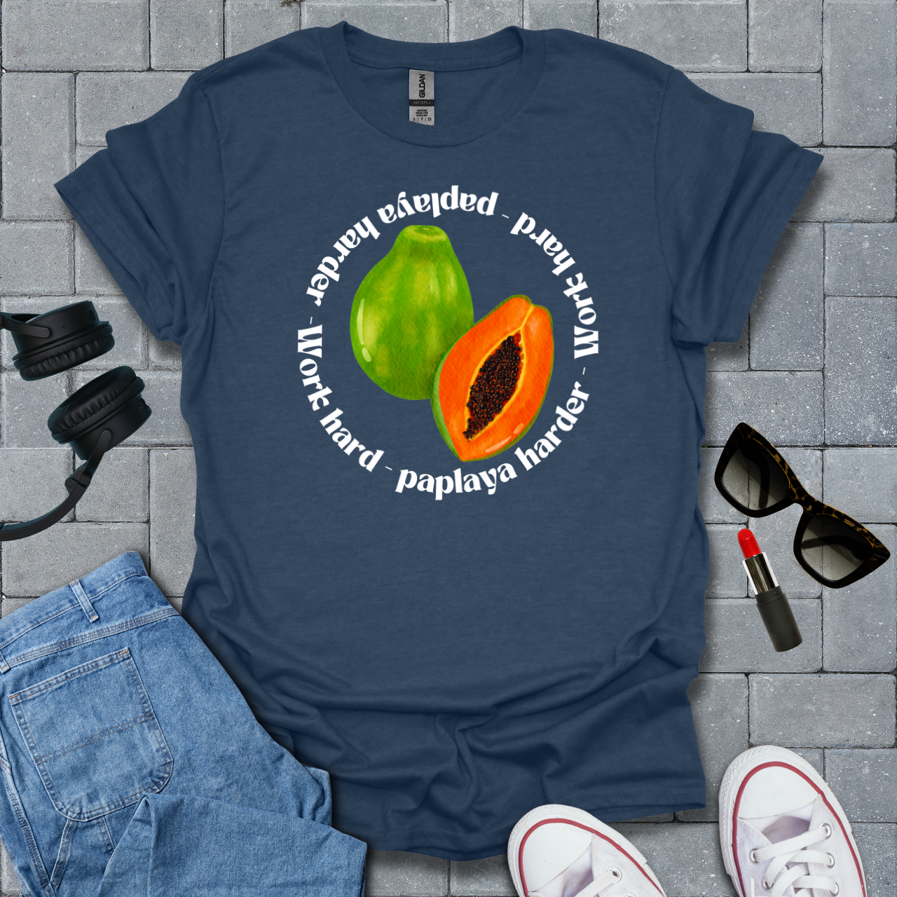 Work Hard Paplaya Harder T-Shirt US